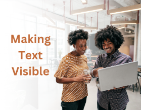 Making text visible